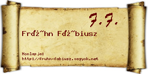 Frühn Fábiusz névjegykártya